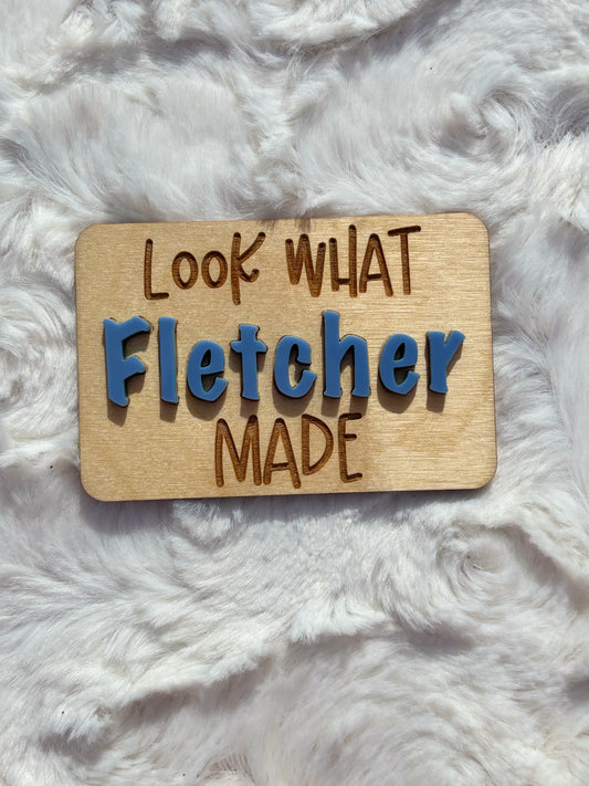 Look What (Name) Made Magnet